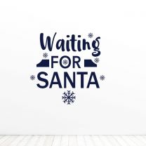 Waiting For Santa Quote Vinyl Wall Decal Sticker