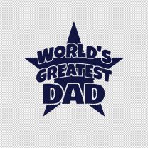 Worlds Dad Mother Father Vinyl Decal Sticker