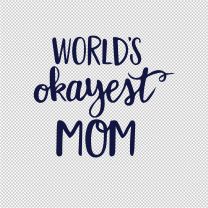 Worlds Mom Mother Father Vinyl Decal Sticker