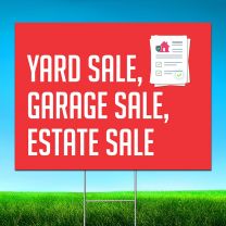 Yard Sale Garage Sale Estate Sale Digitally Printed Street Yard Sign