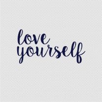 Yourself Love Vinyl Decal Stickers