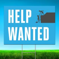 Help Wanted Digitally Printed Street Yard Sign