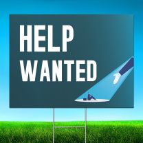 Help Wanted Digitally Printed Street Yard Sign