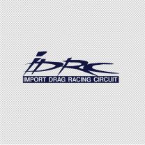 Import Drag Racing Circuit Vinyl Decal Sticker