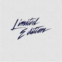 Limited Edition Vinyl Decal Sticker