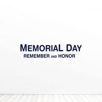 Memorial Day Remember And Honor Quote Vinyl Wall Decal Sticker
