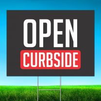 Open Curbside Digitally Printed Street Yard Sign