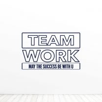 Teamwork May The Success Be With You Starwars Office Work Quote Wall Vinyl Decal Sticker