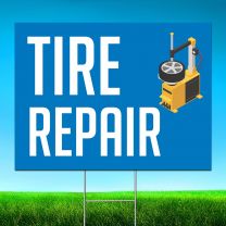 Tire Repair Digitally Printed Street Yard Sign