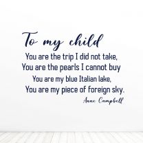 To My Child Qoute Vinyl Wall Décor Decal Sticker
