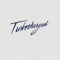 Turbocharged Vinyl Decal Sticker